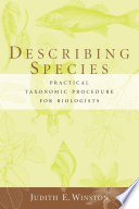 Describing species : practical taxonomic procedure for biologists /