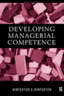 Developing managerial competence /