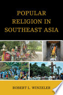 Popular religion in Southeast Asia /