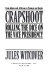 Crapshoot : rolling the dice on the vice presidency : from Adams and Jefferson to Truman and Quayle /