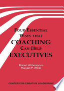 Four essential ways that coaching can help executives /