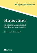 Hausväter im Drama Lessings und des Sturms und Drangs /