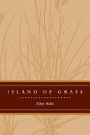 Island of grass /