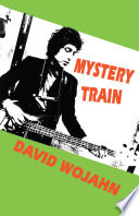 Mystery train /