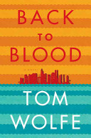 Back to blood : a novel /