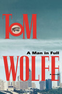 A man in full : a novel /