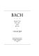 Bach : essays on his life and music /