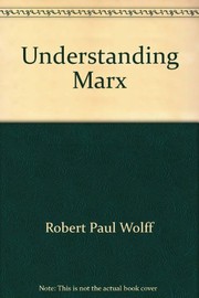 Understanding Marx : a reconstruction and critique of Capital /