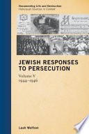 Jewish responses to persecution.