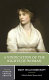 A vindication of the rights of woman : an authoritative text backgrounds and contexts criticism / Mary Wollstonecraft ; edited by Deidre Shauna Lynch.
