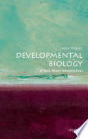 Developmental biology : a very short introduction /