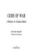 Gods of war : a memoir of a German soldier / Hans Werner Woltersdorf ; translated by Nancy Benvenga.