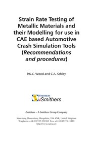 Strain rate testing of metallic materials and their modelling for use in CAE based automotive crash simulation tools : (recommendations and procedures) /