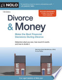Divorce & money : how to make the best financial decisions during divorce /