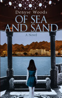 Of sea and sand / Denyse Woods.