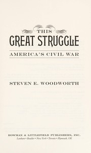 This great struggle : America's Civil War /