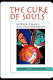 The cure of souls : science, values, and psychotherapy /