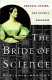 The bride of science : romance, reason, and Byron's daughter / Benjamin Woolley.