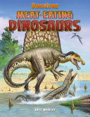 Meat-eating dinosaurs / Katie Woolley.