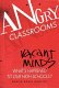 Angry classrooms, vacant minds : what's happened to our high schools? /