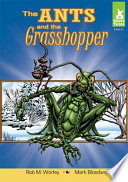 The ants and the grasshopper /