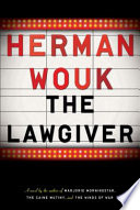 The lawgiver / Herman Wouk.