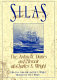 Silas : the Antarctic diaries and memoir of Charles S. Wright / edited by Colin Bull and Pat F. Wright ; illustrated by Pat F. Wright.