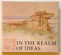 Frank Lloyd Wright in the realm of ideas / edited by Bruce Brooks Pfeiffer and Gerald Nordland.