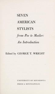 Seven American stylists from Poe to Mailer : an introduction /