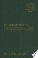 Linguistic evidence for the pre-exilic date of the Yahwistic source /