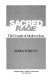 Sacred rage : the crusade of modern Islam /