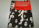 The politics of Latin American development /