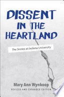 Dissent in the Heartland, Revised and Expanded Edition /