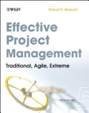 Effective project management : traditional, agile, extreme /