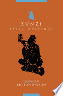 Xunzi : basic writings / translated by Burton Watson.
