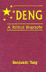 Deng : a political biography /