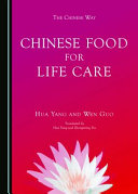 The Chinese food life care /