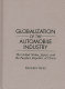 Globalization of the automobile industry : the United States, Japan, and the People's Republic of China /