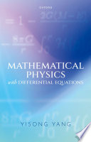 Mathematical physics with differential equations /