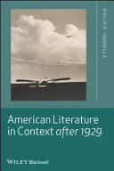 American literature in context after 1929 / Philip R. Yannella.