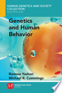 Genetics and human behavior /