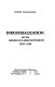 Industrialization and the American labor movement, 1850-1900 / Irwin Yellowitz.
