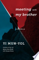 Meeting with my brother : a novella /