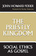 The priestly kingdom : social ethics as gospel / John Howard Yoder.