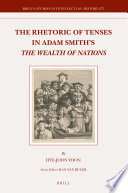 The rhetoric of tenses in Adam Smith's The wealth of nations /