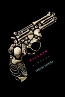 Villain / Shuichi Yoshida ; translated from the Japanese by Philip Gabriel.