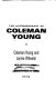 Hard stuff : the autobiography of Coleman Young /