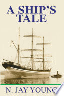 A ship's tale /