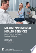 Maximizing Mental Health Services
