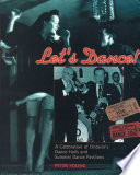 Let's dance : a celebration of Ontario's dance halls and summer dance pavilions /
